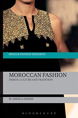 【预售】Moroccan Fashion: Design, Tradition and Modernity