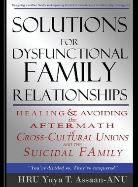 【预售】Solutions for Dysfunctional Family Relationships: