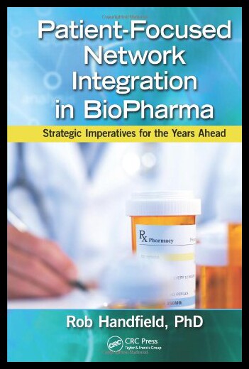 【预售】Patient-Focused Network Integration in Biopharma: