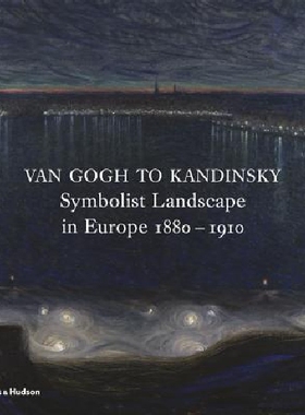【预订】Van Gogh to Kandinsky: Symbolist Lan...