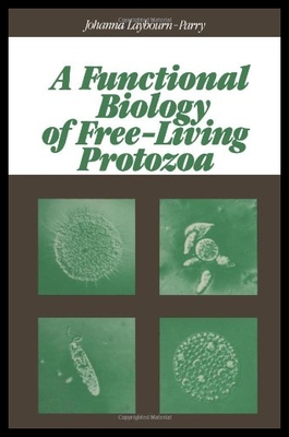 【预售】A Functional Biology of Free-Living Protozoa
