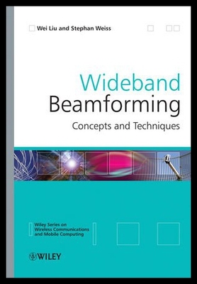 【预售】Wideband Beamforming: Concepts and Techniques