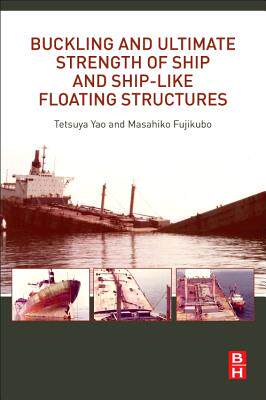 【预订】Buckling and Ultimate Strength of Sh...
