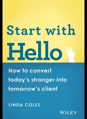 【预售】Start with Hello: How to Convert Today's Stranger
