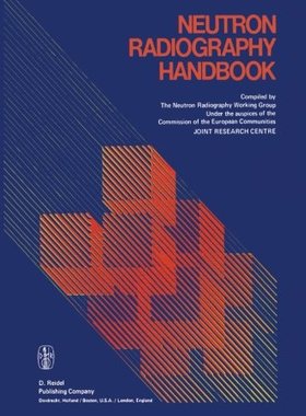 【预订】Neutron Radiography Handbook: Nuclea...