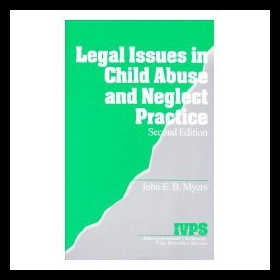 【预售】Legal Issues in Child Abuse and Neglect Practice