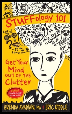 【预售】Stuffology 101: Get Your Mind Out of the Clutter