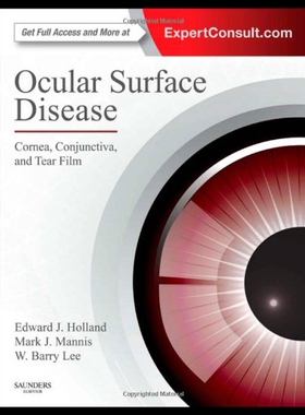 【预售】Ocular Surface Disease: Cornea, Conjunctiva and T