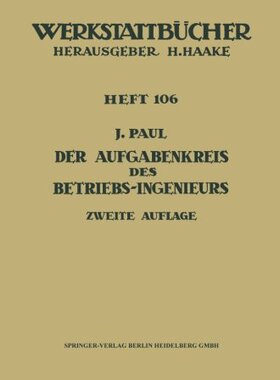 【预订】Der Aufgabenkreis Des Betriebs-Ingenieurs
