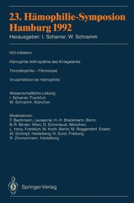 【预订】23. Hamophilie-Symposion: Hamburg 1992
