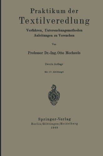 【预订】Praktikum Der Textilveredlung: Verfa...
