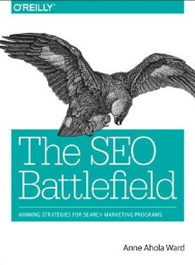 【预订】The Seo Battlefield: Winning Strateg...