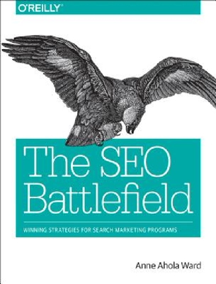 【预订】The Seo Battlefield: Winning Strateg...