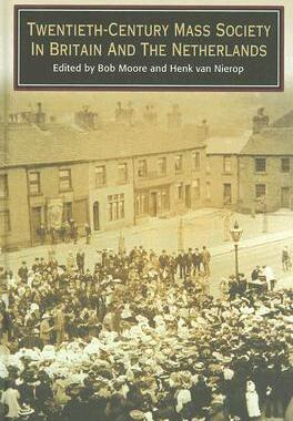 【预售】Twentieth-Century Mass Society in Britain and ...