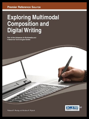 【预售】Exploring Multimodal Composition and Digital Writ