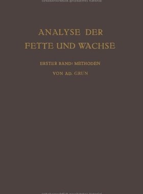 【预订】Analyse Der Fette Und Wachse Sowie D...