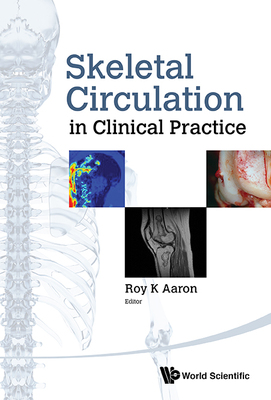 【预订】Skeletal Circulation in Clinical Practice
