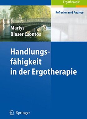 【预订】Handlungs-Fahigkeit in Der Ergotherapie