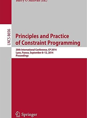 【预售】Principles and Practice of Constraint Programm...