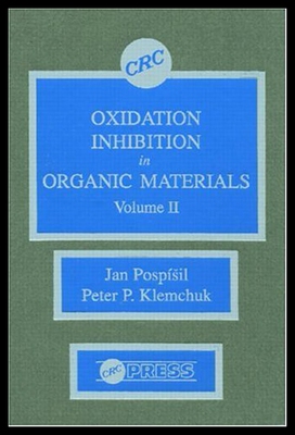 【预售】Oxidation Inhibition in Organic Materials, Volume