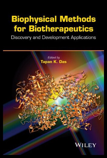 【预售】Biophysical Methods for Biotherapeutics: Discover