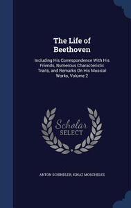 【预售】The Life of Beethoven: Including His...
