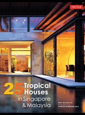 【预售】25 Tropical Houses in Singapore and Malaysia