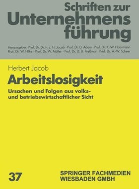 【预售】Arbeitslosigkeit: Ursachen Und Folgen Aus Volk...