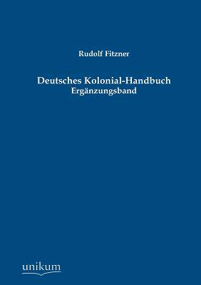 【预售】Deutsches Kolonial-Handbuch