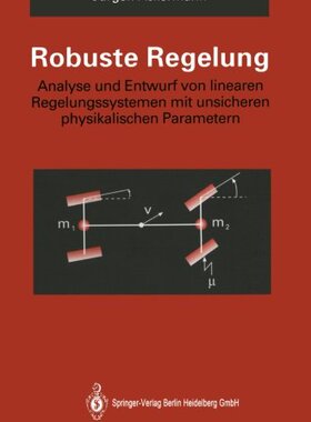 【预订】Robuste Regelung: Analyse Und Entwur...