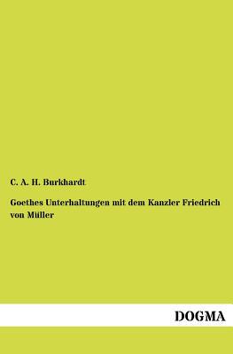 【预售】Goethes Unterhaltungen Mit Dem Kanzl...
