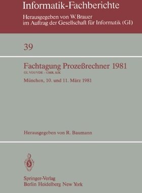 【预订】Fachtagung Prozessrechner 1981: Munc...