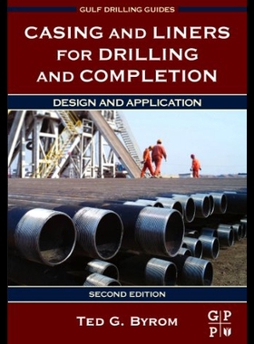 【预售】Casing and Liners for Drilling and Completion: De