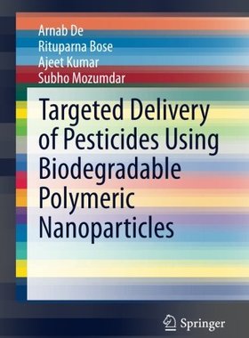 【预订】Targeted Delivery of Pesticides Usin...