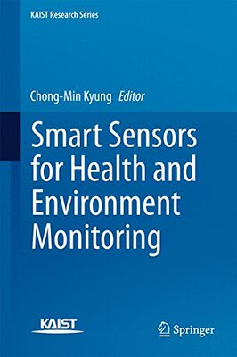 【预订】Smart Sensors for Health and Environ...
