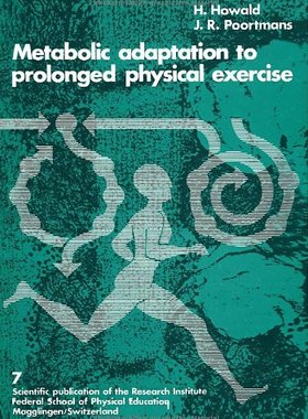 【预订】Metabolic Adaptation to Prolonged Ph...