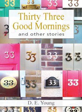 【预售】Thirty Three Good Mornings and Other Stories