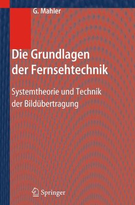 【预订】Die Grundlagen Der Fernsehtechnik: S...