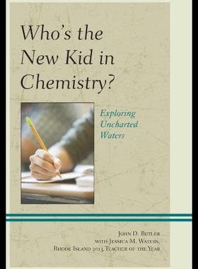 【预售】Who's the New Kid in Chemistry?: Explo