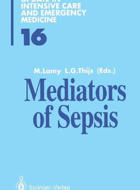 【预订】Mediators of Sepsis