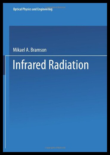 【预售】Infrared Radiation: A Handbook for Applications