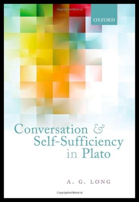 【预售】Conversation and Self-Sufficiency in Plato