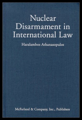 【预售】Nuclear Disarmament in International Law