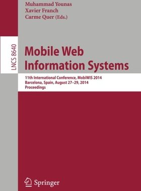 【预售】Mobile Web Information Systems: 11th Internati...