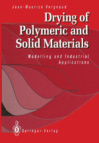 【预售】Drying of Polymeric and Solid Materials: Modellin...