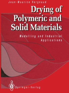 【预售】Drying of Polymeric and Solid Materials: Modellin...