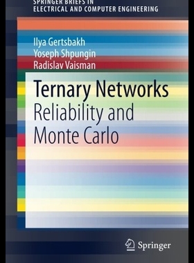 【预售】Ternary Networks: Reliability and Mont