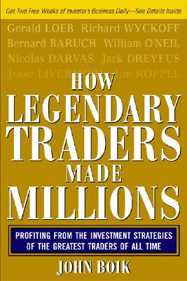 现货 How Legendary Traders Made Millions: Profiting