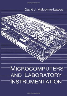 【预售】Microcomputers and Laboratory Instrumentation