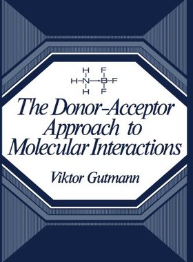 【预订】The Donor-Acceptor Approach to Molec...